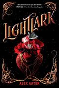 Lightlark by Alex Aster (Lightlark #1)