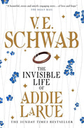 The Invisible Life of Addie LaRue by V. E. Schwab