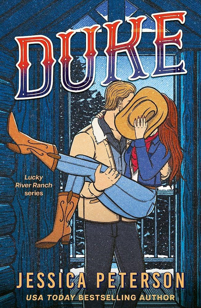 Duke by Jessica Peterson (Lucky River Ranch #4)