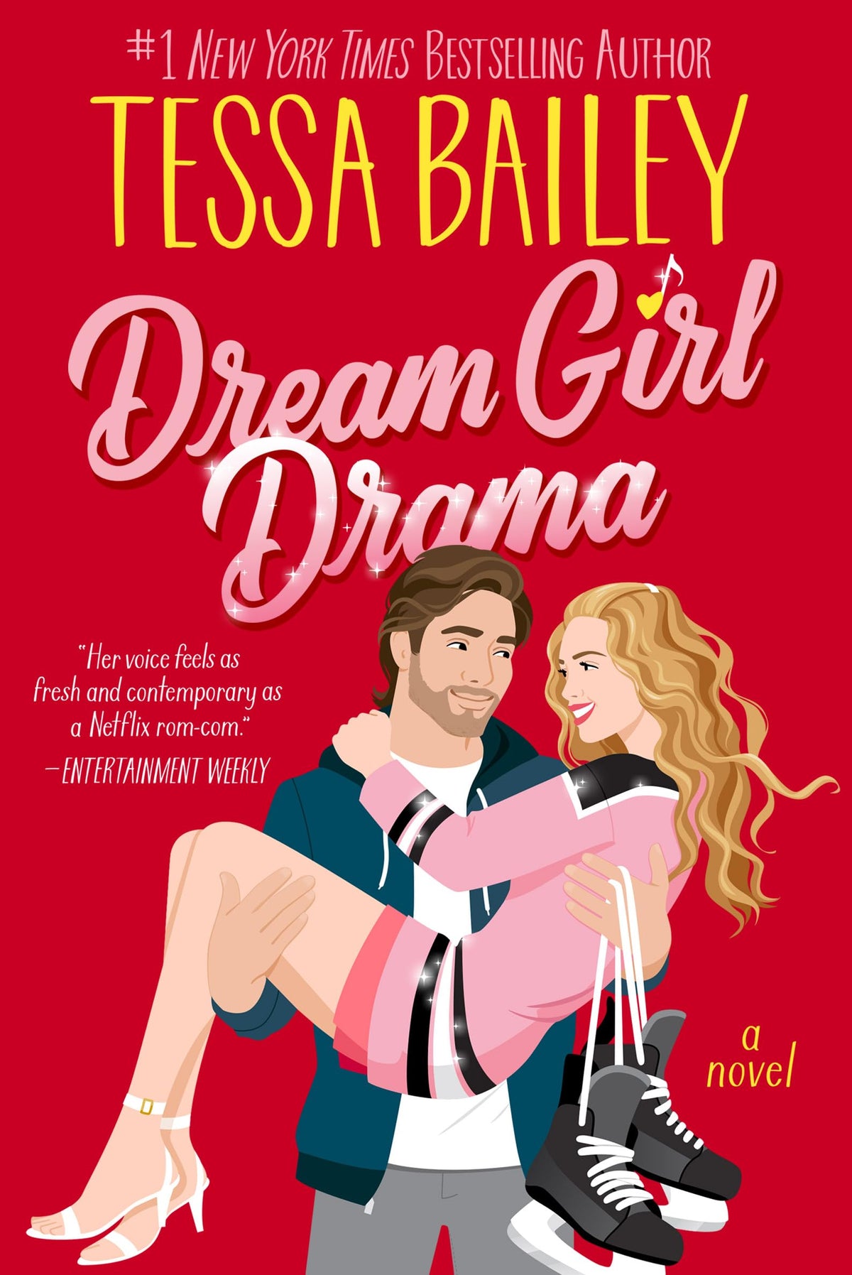Dream Girl Drama by Tessa Bailey (Big Shots #3) THE WORKS SPECIAL EDITION