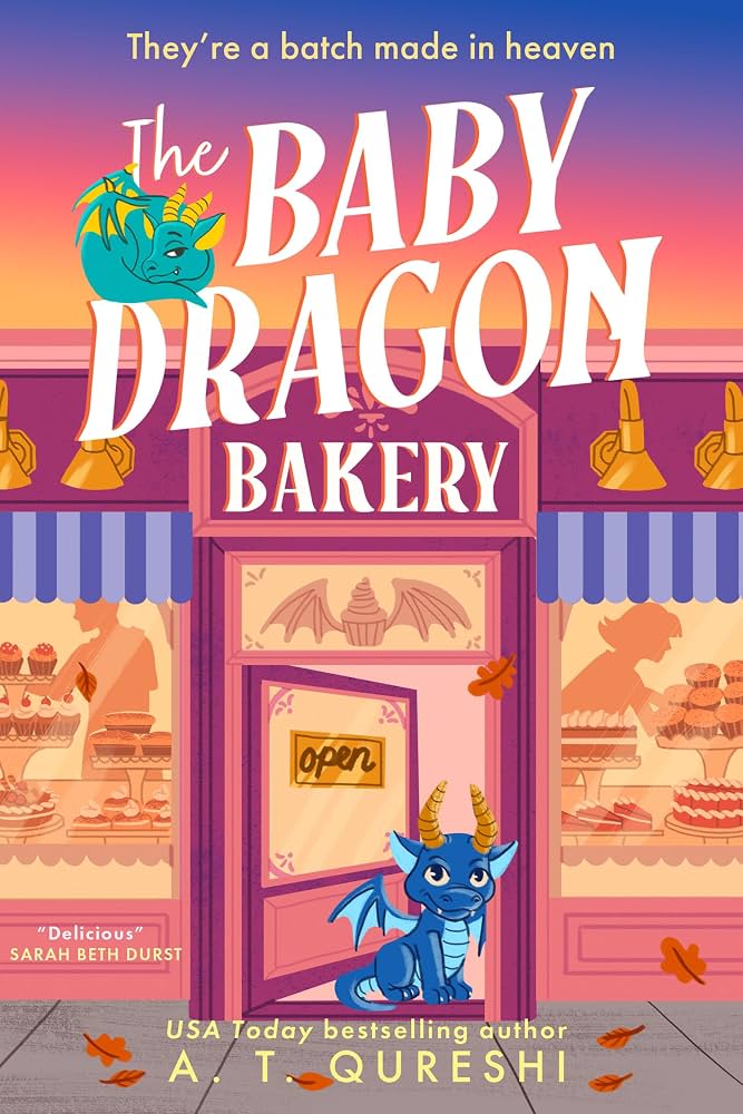 The Baby Dragon Bakery by A. T. Qureshi (The Baby Dragon #2)