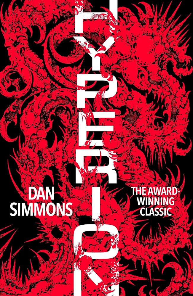 Hyperion by Dan Simmons (Hyperion Cantos #1)