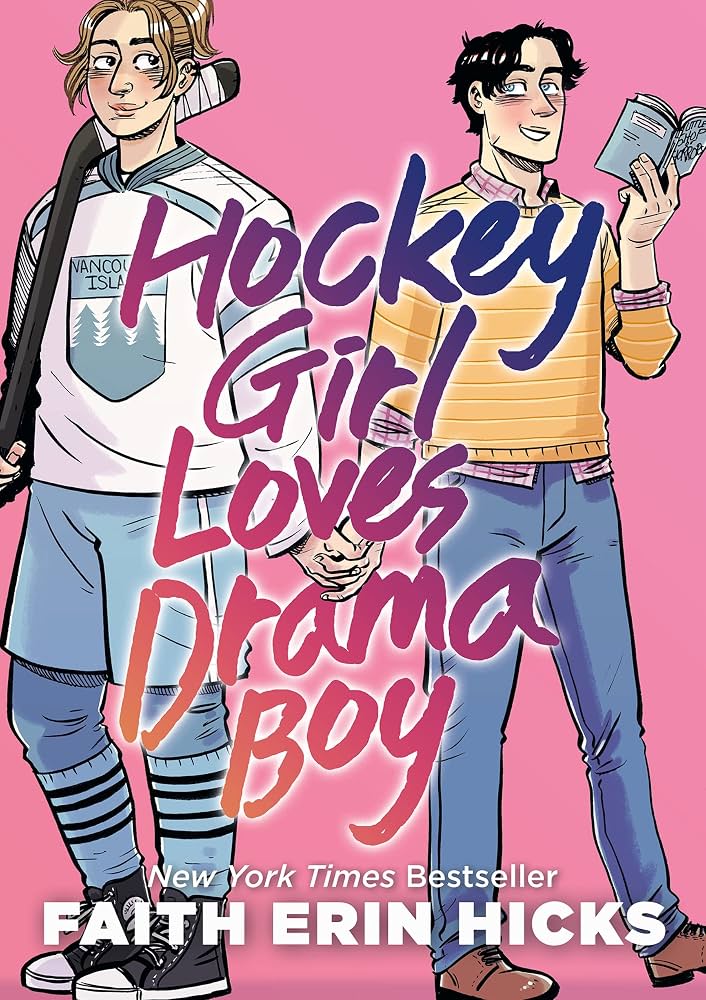 Hockey Girl Loves Drama Boy by Faith Erin Hicks