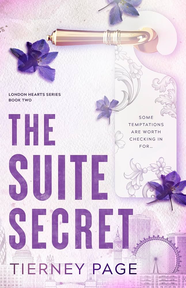 The Suite Secret by Tierney Page (London Hearts #2)