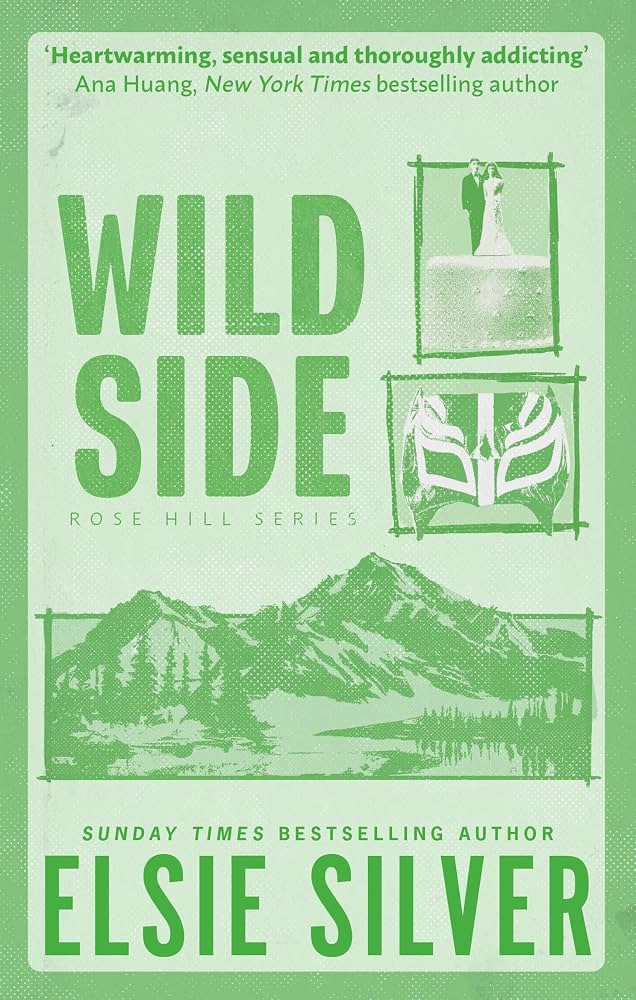 Wild Side by Elsie Silver (Rose Hill #3)