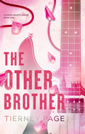The Other Brother by Tierney Page (London Hearts #1)
