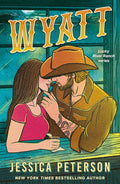 Wyatt by Jessica Peterson (Lucky River Ranch #2)