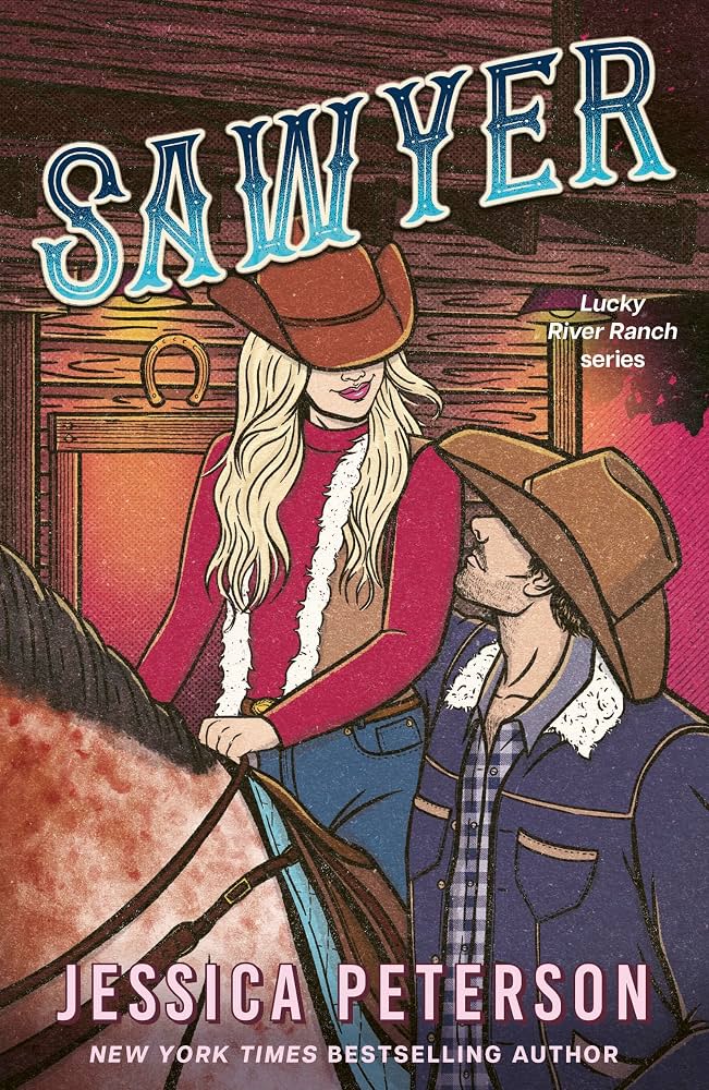 Sawyer by Jessica Peterson (Lucky River Ranch #3)