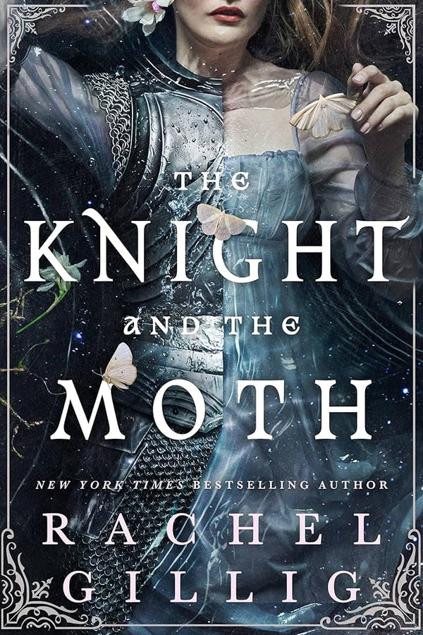 The Knight and The Moth by Rachel Gillig
