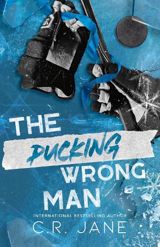 The Pucking Wrong Man by C. R. Jane (Pucking Wrong #4)