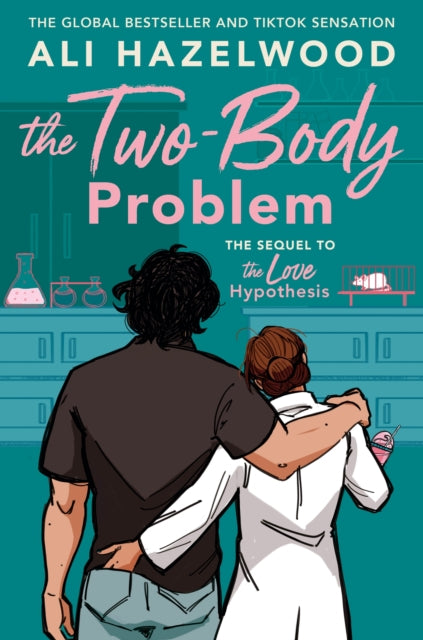 The Two-Body Problem by Ali Hazelwood (The Love Hypothesis #2)