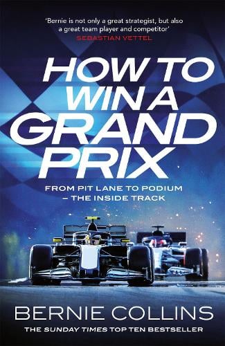 How To Win A Grand Prix by Bernie Collins