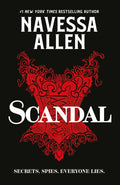 Scandal by Navessa Allen (Ladies of Infamy #1)