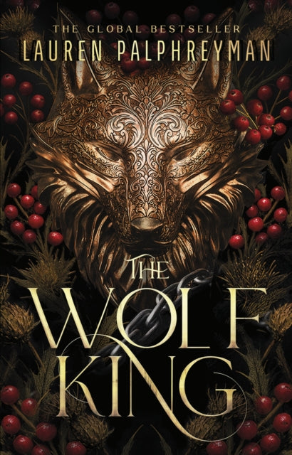 The Wolf King by Lauren Palphreyman (The Wolf King #1)